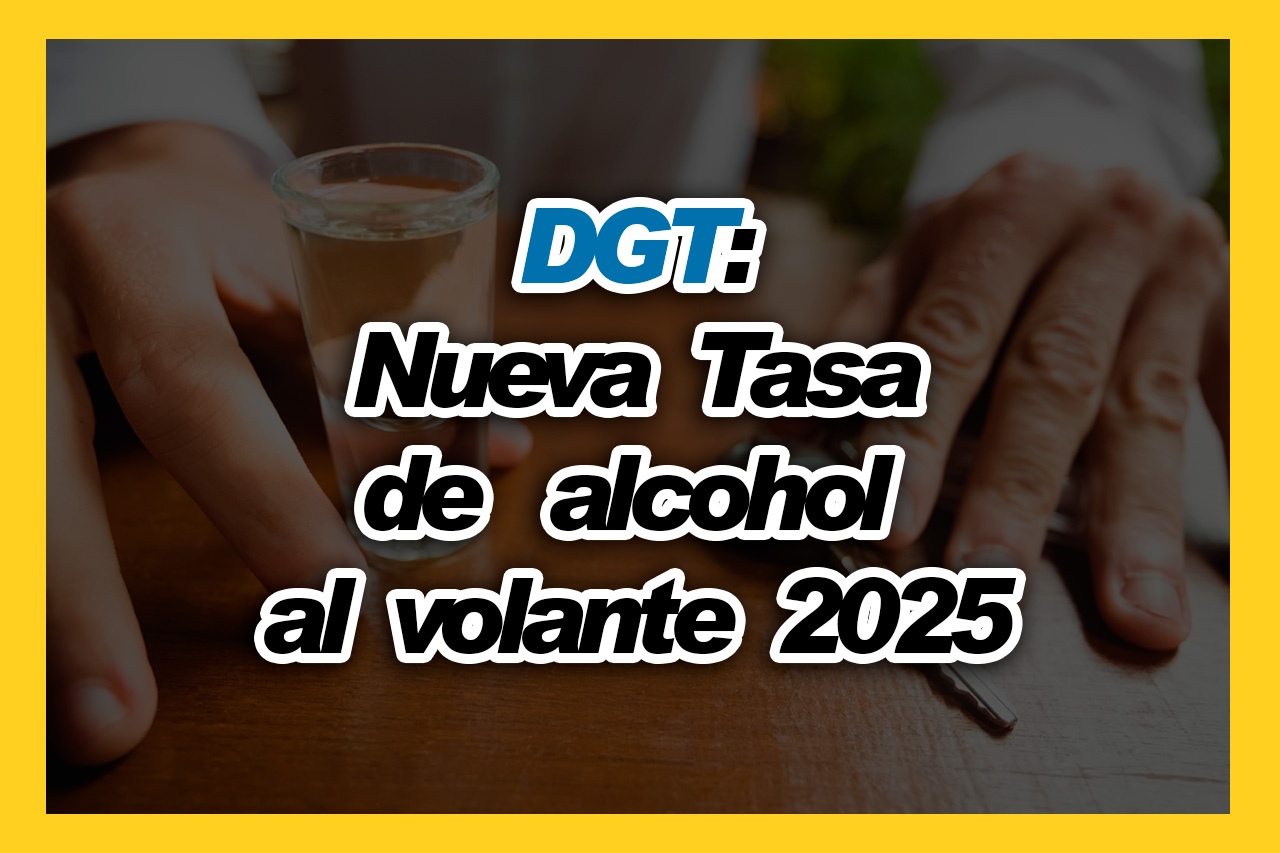 Nueva tasa de alcohol al volante